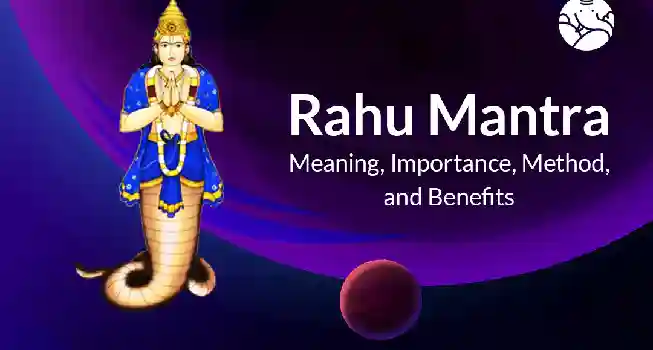 Rahu Mantras Recitation